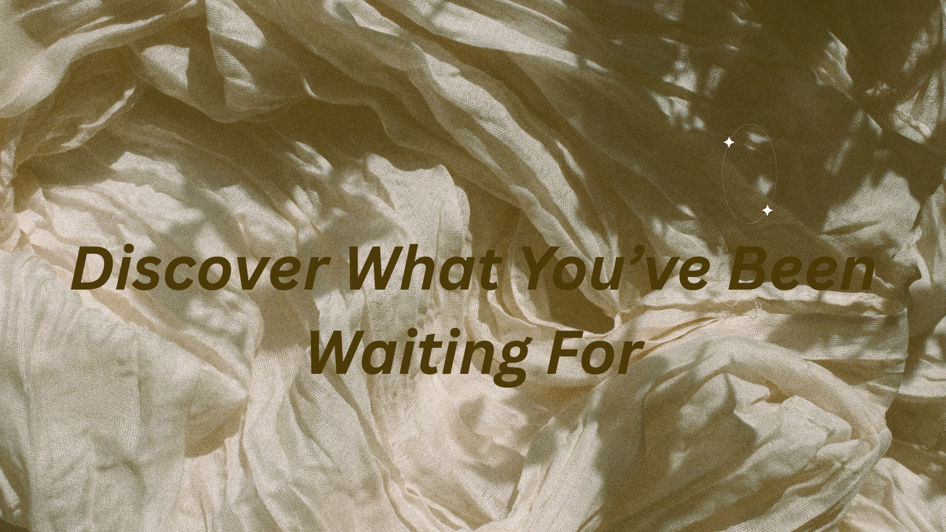 Discover What You’ve Been Waiting For (2)